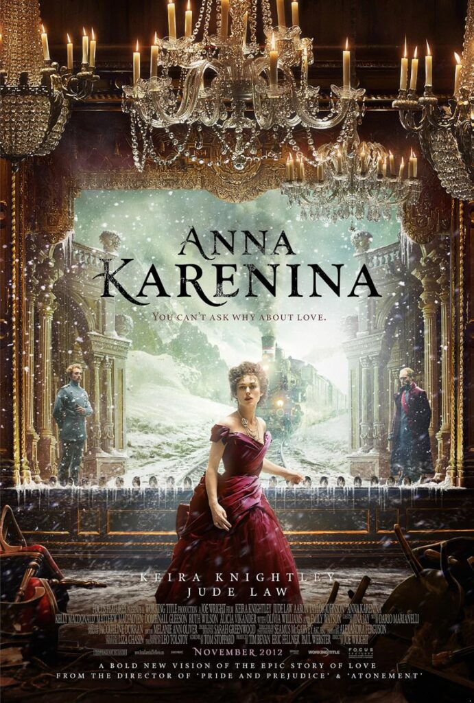 Anna Karenina: Bi Kịch Tình Yêu Và Khát Vọng Hạnh Phúc Bất Tận % anna karenini poster film
