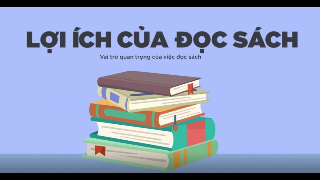 Lợi ích của việc đọc sách
